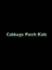 Cabbage Patch Kids