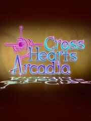 Cross Hearts Arcadia cover