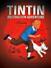 TinTin: Destination Adventure cover