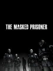 The Masked Prisoner