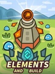 Elements and Build