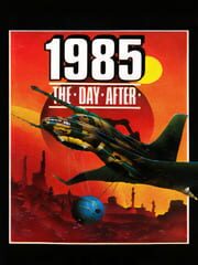 1985: The Day After