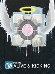 Portal: Alive & Kicking poster