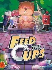 Feed the Cups