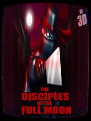 The Disciples of the Full Moon