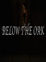 Below the Oak