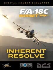 DCS World: F/A-18C Inherent Resolve Campaign by Looking Glass cover