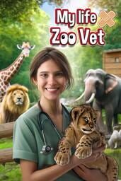 My Life: Zoo Vet cover