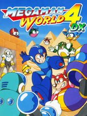 Mega Man World 4 DX