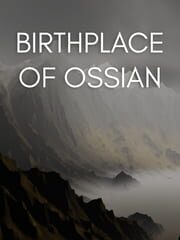 Birthplace of Ossian