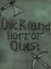 Dickland: Horror Quest cover