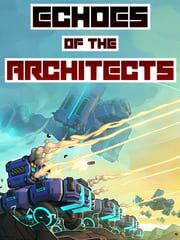 Echoes of the Architects