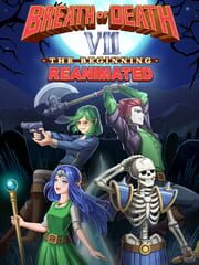 Breath of Death VII: The Beginning: Reanimated