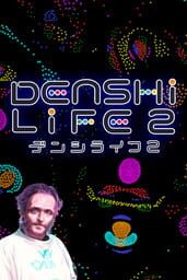 Denshi Life 2