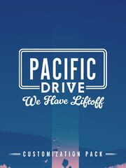 Pacific Drive: We Have Liftoff Customization Pack cover