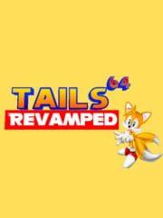 Tails 64 Revamped