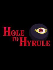 The Hole to Hyrule