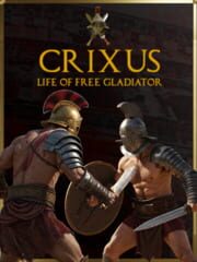 Crixus: Life of free Gladiator cover
