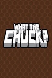 What the Chuck? cover