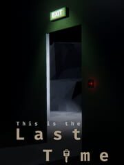 This is the last time cover