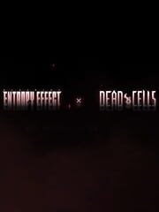 BlazBlue: Entropy Effect x Dead Cells cover