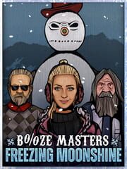 Booze Masters: Freezing Moonshine