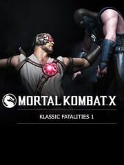 Mortal Kombat X: Klassic Fatalities 1 cover