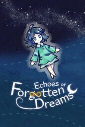 Echoes of Forgotten Dreams cover