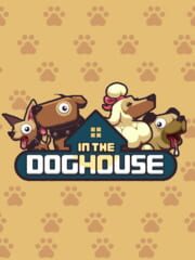 In The Dog House