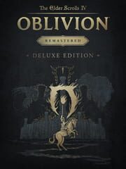 The Elder Scrolls IV: Oblivion Remastered - Deluxe Edition cover