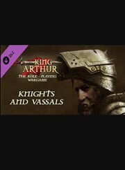 King Arthur: Knights and Vassals cover