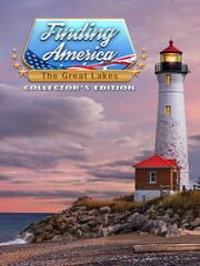 Finding America: The Great Lakes - Collector's Edition cover