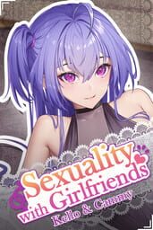 Sexuality with Girlfriends: Kello & Cammy cover
