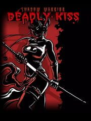 Deadly Kiss