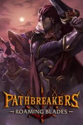 Pathbreakers: Roaming Blades cover
