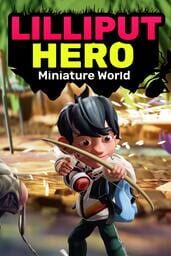 Lilliput Hero: Miniature World cover