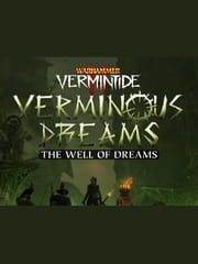 Warhammer: Vermintide 2 - The Well of Dreams cover