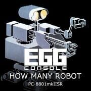 Eggconsole How Many Robot PC-8801mkIISR cover