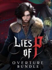 Lies of P: Overture Bundle