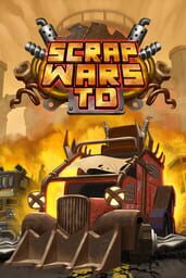 Scrap Wars: Td cover