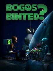 Bogos Binted? cover