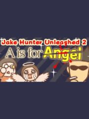Jake Hunter Unleashed 2: A Is for Angel cover