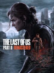 The Last of Us Part II: Remastered