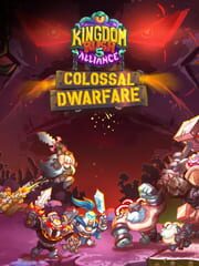 Kingdom Rush 5: Alliance - Colossal Dwarfare
