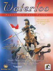 Waterloo: Napoleon's Last Battle