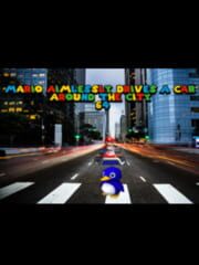 Mario Aimlessly Drives a Car Around the City 64 cover