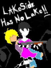 Lakeside Has No Lake!!