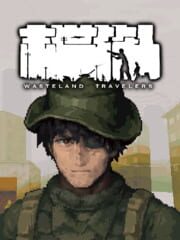 Wasteland Travelers