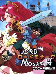 Lord Monarch: Tokoton Sentou Densetsu