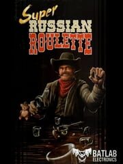 Super Russian Roulette